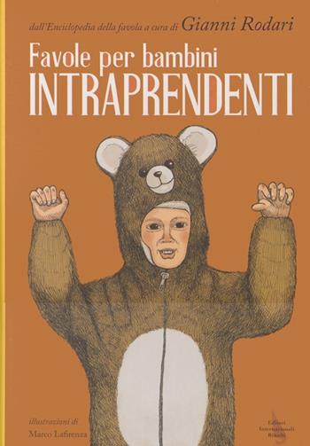 Favole per bambini intraprendenti - Gianni Rodari - Libro Editori Internazionali Riuniti 2013 | Libraccio.it