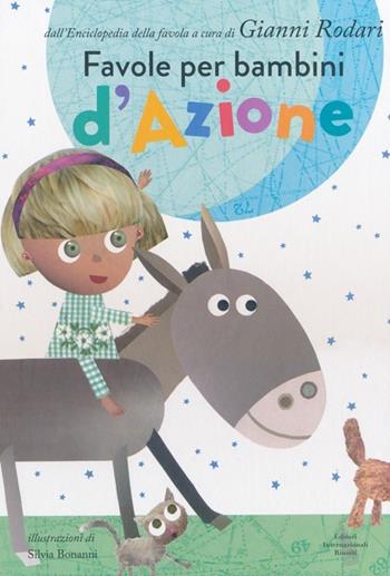 Favole per bambini d'azione  - Libro Editori Riuniti 2013, Ragazzi | Libraccio.it