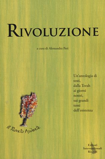 Rivoluzione  - Libro Editori Internazionali Riuniti 2014, Il roveto ardente | Libraccio.it