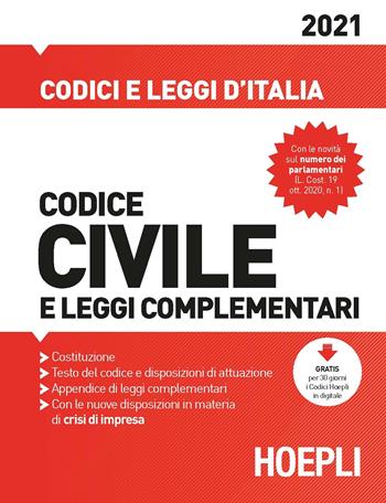 Codice civile e leggi complementari 2021 - Luigi Franchi, Virgilio Feroci, Santo Ferrari - Libro Hoepli 2021, Codici | Libraccio.it