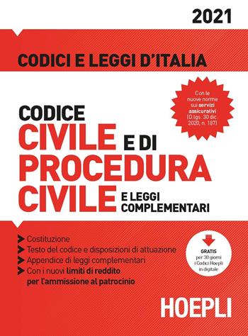 Codice civile e di procedura civile e leggi complementari - Luigi Franchi, Virgilio Feroci, Santo Ferrari - Libro Hoepli 2021, Codici e leggi d'Italia | Libraccio.it