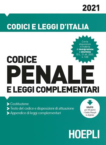 Codice penale e leggi complementari 2021 - Luigi Franchi, Virgilio Feroci, Santo Ferrari - Libro Hoepli 2021, Codici e leggi d'Italia | Libraccio.it