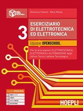 Eserciziario di elettrotecnica ed elettronica. industriali settore tecnologico articolazione elettrotecnica. Con e-book. Con espansione online. Vol. 3