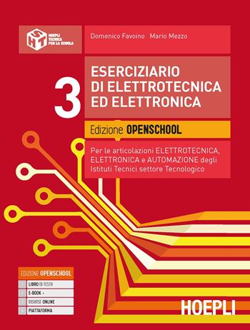 Corso di elettrotecnica ed elettronica. Con eserciziario. industriali settore tecnologico articolazione elettrotecnica. Con e-book. Con espansione online. Vol. 3  - Libro Hoepli 2021 | Libraccio.it