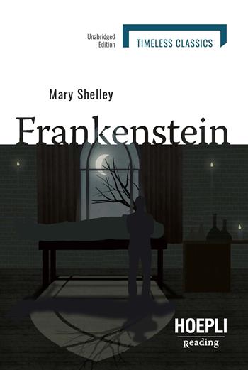 Frankenstein - Mary Shelley - Libro Hoepli 2021 | Libraccio.it