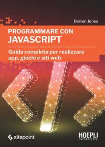 Image of Programmare con JavaScript. Guida completa per realizzare app, gi...