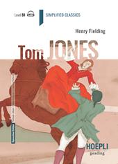 Tom Jones. Level B1. Con File audio per il download
