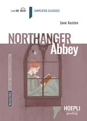 Northanger Abbey. Level B1. Con File audio per il download