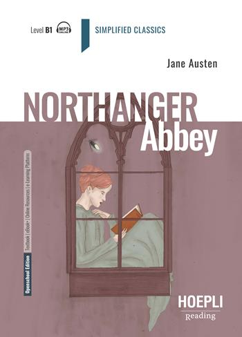 Northanger Abbey. Level B1. Con File audio per il download - Jane Austen - Libro Hoepli 2022 | Libraccio.it