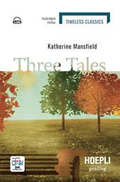 Three tales. Con e-book. Con espansione online