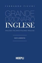 Dizionario di inglese per bambini. Italiano-inglese inglese-italiano –