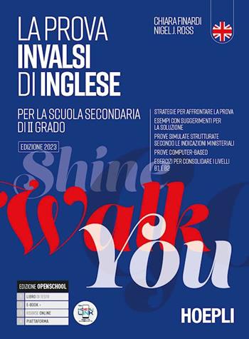 La prova INVALSI di inglese. Per il 5°anno delle Scuole superiori. Con e-book. Con espansione online  - Libro Hoepli 2022 | Libraccio.it
