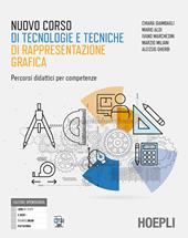 Nuovo corso di tecnologie e tecniche rappresentazione grafica. Con Autocad, Mat. Percorsi didattici per competenze. industriali. Con e-book. Con espansione online