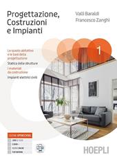 Progettazione, costruzioni, impianti. Con Prontuario, Tecnologie del legno. e professionali. Con e-book. Con espansione online