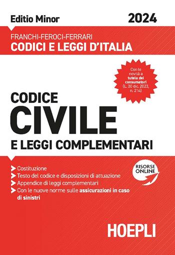 Codice civile 2024. Ediz. minor. Con espansione online  - Libro Hoepli 2024, Codici e leggi d'Italia | Libraccio.it