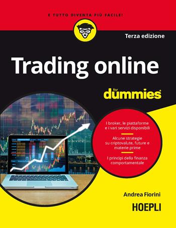 Trading online for dummies - Andrea Fiorini - Libro Hoepli 2024, For Dummies | Libraccio.it