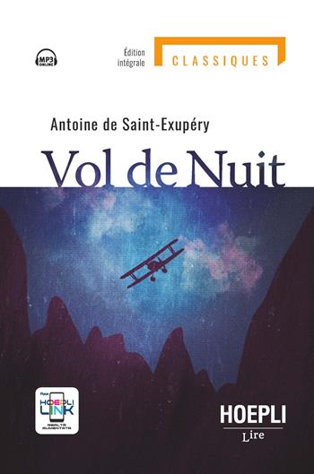 Vol de nuit - Antoine de Saint-Exupéry - Libro Hoepli 2024, Lire | Libraccio.it