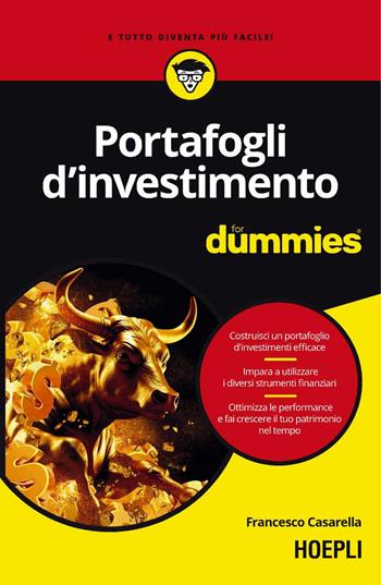 Portafogli d'investimento For Dummies - Francesco Casarella - Libro Hoepli 2024, For Dummies | Libraccio.it
