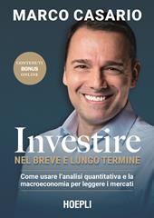 Investire nel breve e lungo termine