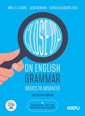 Close up on english grammar. Basics to Advanced