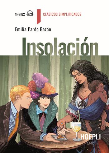 Insolacion - Emilia Pardo Bazán - Libro Hoepli 2025 | Libraccio.it