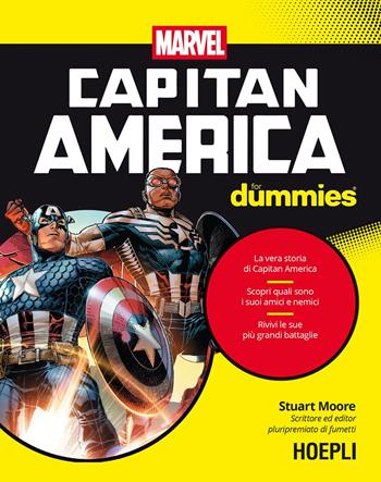 Capitan America for dummies - Stuart Moore - Libro Hoepli 2025, For Dummies | Libraccio.it