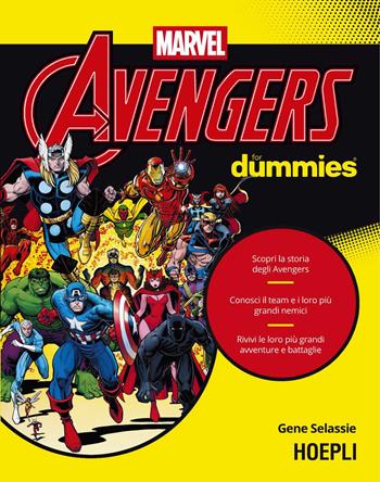 Avengers for dummies - Gene Selassie - Libro Ulrico Hoepli 2025, For Dummies | Libraccio.it