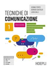 Tecniche di comunicazione. Per gli Ist. professionali. Con e-book. Con espansione online. Vol. 1-2