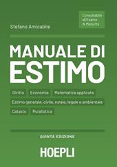 Manuale di estimo. Per gli Ist. tecnici e professionali