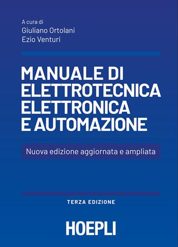 Manuale di elettrotecnica, elettronica e automazione. Per le Scuole superiori  - Libro Hoepli 2026 | Libraccio.it