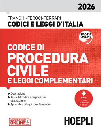 Codice di procedura civile e leggi complementari 2026 - Luigi Franchi, Virgilio Feroci, Santo Ferrari - Libro Hoepli 2026 | Libraccio.it