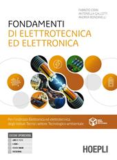 Fondamenti di elettrotecnica ed elettronica. Per gli Ist. tecnici e professionali. Con e-book. Con espansione online
