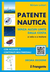 Patente nautica senza alcun limite dalla costa. A vela e a motore. Con espansione online