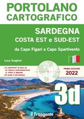 Sardegna costa est sud-est. Da Capo Figari a Capo Spartivento. Portolano cartografico. Vol. 3D