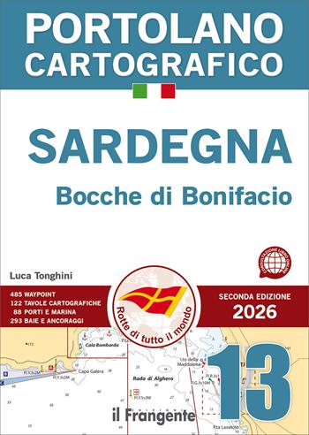 Sardegna. Bocche di Bonifacio - Luca Tonghini - Libro Edizioni Il Frangente 2026 | Libraccio.it