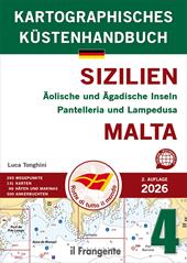 Sizilien Äolische und Ägadische Inseln Pantelleria und Lampedusa Malta