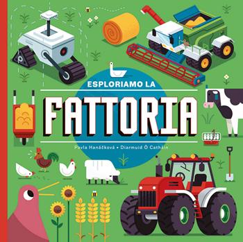 Esploriamo la fattoria. Ediz. a colori - Pavla Hanácková - Libro IdeeAli 2022, Libri illustrati | Libraccio.it