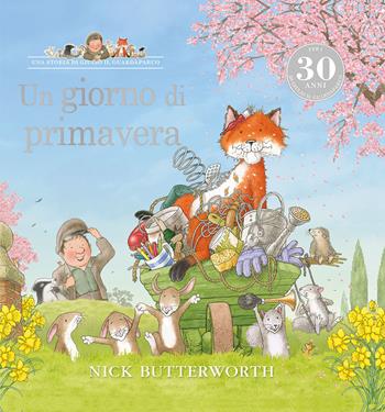 Un giorno di primavera. Ediz. a colori - Nick Butterworth - Libro IdeeAli 2022, Libri illustrati | Libraccio.it