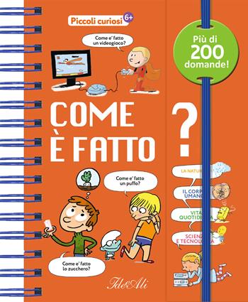 Come è fatto? Piccoli curiosi. Ediz. a colori - Sophie de Mullenheim - Libro IdeeAli 2024, Libri gioco | Libraccio.it