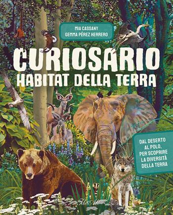Curiosario. Ediz. a colori - Gemma Pérez Herrero, Mia Cassany - Libro IdeeAli 2024, Libri illustrati | Libraccio.it