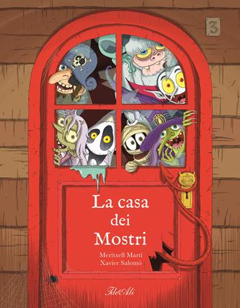 La casa dei mostri. Ediz. a colori - Meritxell Martí, Xavier Salomó - Libro IdeeAli 2024, Libri illustrati | Libraccio.it