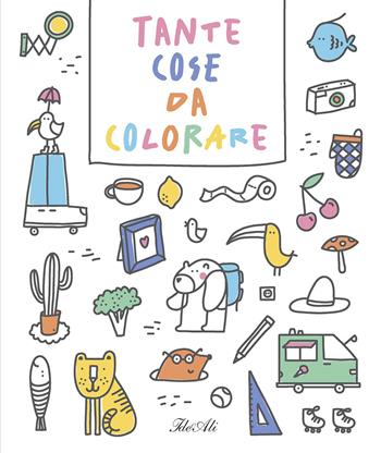 Tante cose da colorare. Ediz. a colori - Joana Jesus - Libro IdeeAli 2026, Libri gioco | Libraccio.it