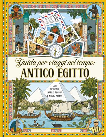 Guida per viaggi nel tempo: antico Egitto. Ediz. a colori - Emma Roberts - Libro IdeeAli 2027, Libri interattivi | Libraccio.it