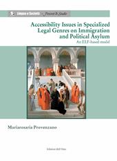 Accessibility issues in specialized legal genres on immigration and political asylum. An elf-based model