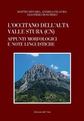 L' occitano dell'Alta Valle Stura (CN). Appunti morfologici e note linguistiche