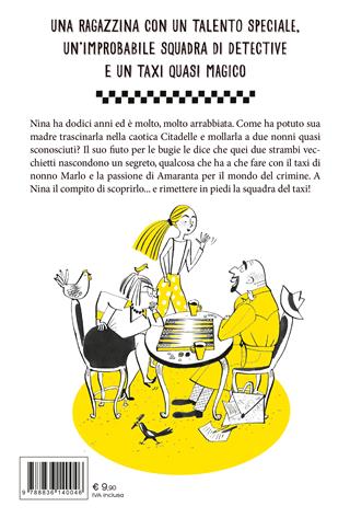 Nina e i segreti del taxi - Francesca Tassini - Libro Marietti Junior 2021, Taxi Time | Libraccio.it