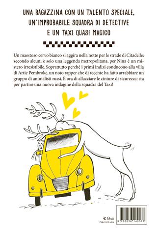 Nina e il mistero del cervo bianco - Francesca Tassini - Libro Marietti Junior 2021, Taxi Time | Libraccio.it