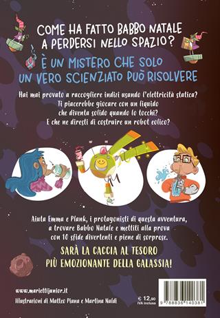 Esperimenti galattici - Valeria Cagnina, Francesco Baldassarre - Libro Marietti Junior 2021 | Libraccio.it