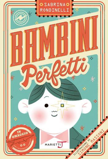 Bambini perfetti - Sabrina Rondinelli - Libro Marietti Junior 2022 | Libraccio.it