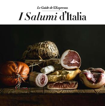 I salumi d'Italia 2020  - Libro Gedi (Gruppo Editoriale) 2020, Le guide de L'Espresso | Libraccio.it